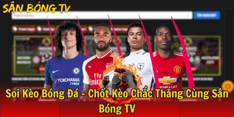 soi kèo bóng đá