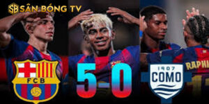 Video Hinghlight Trận Barcelona vs Como Cúp Joan Gamper