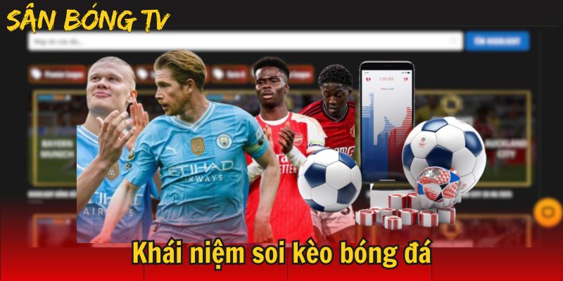 soi kèo bóng đá